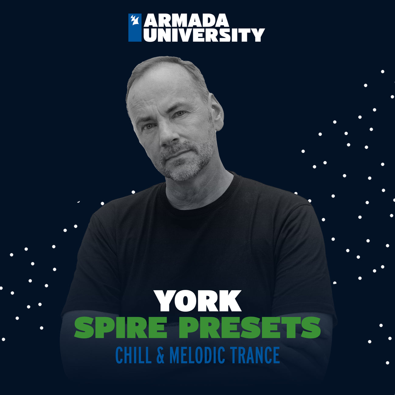 Armada University - York Spire Presets
