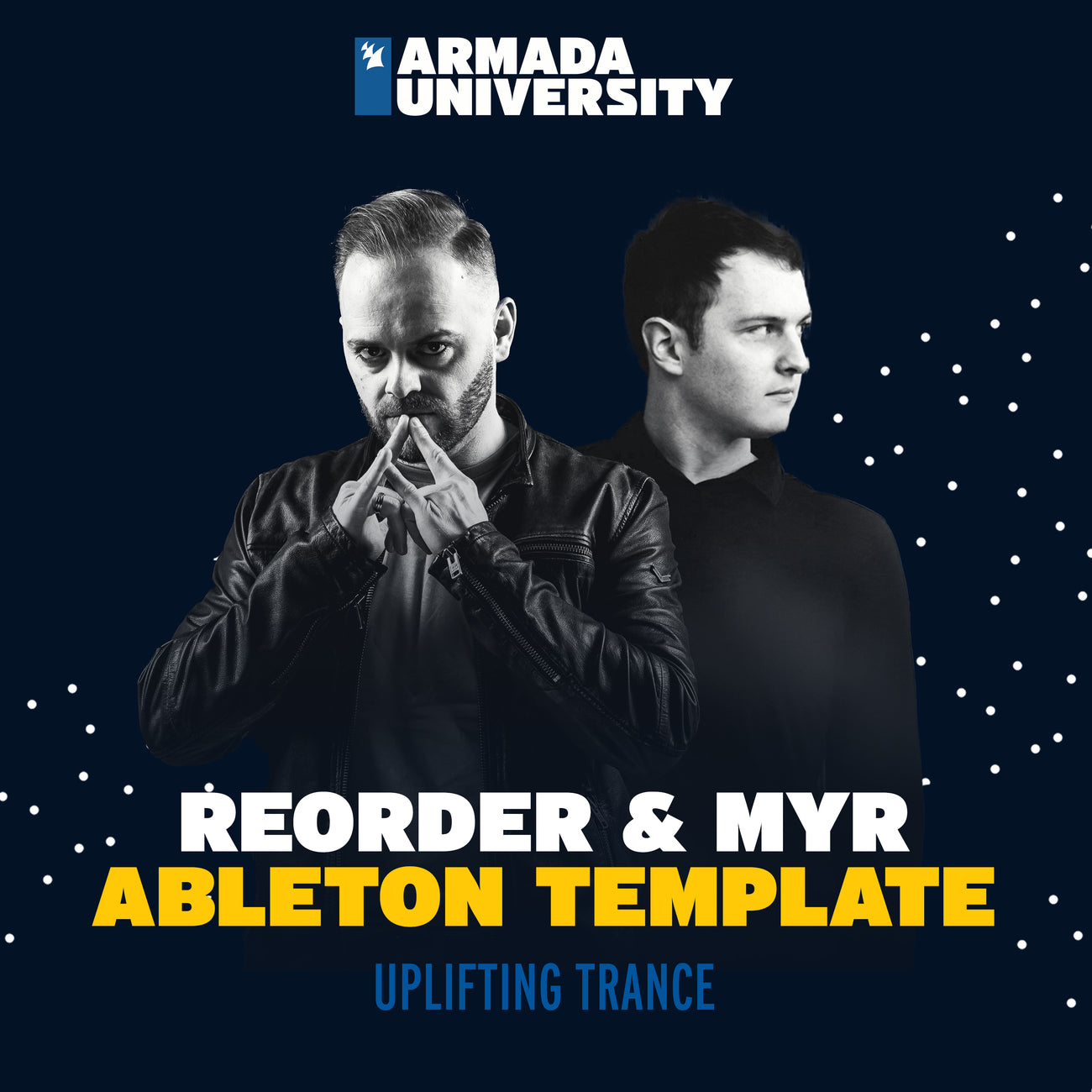 Armada University - ReOrder & MYR Ableton Template