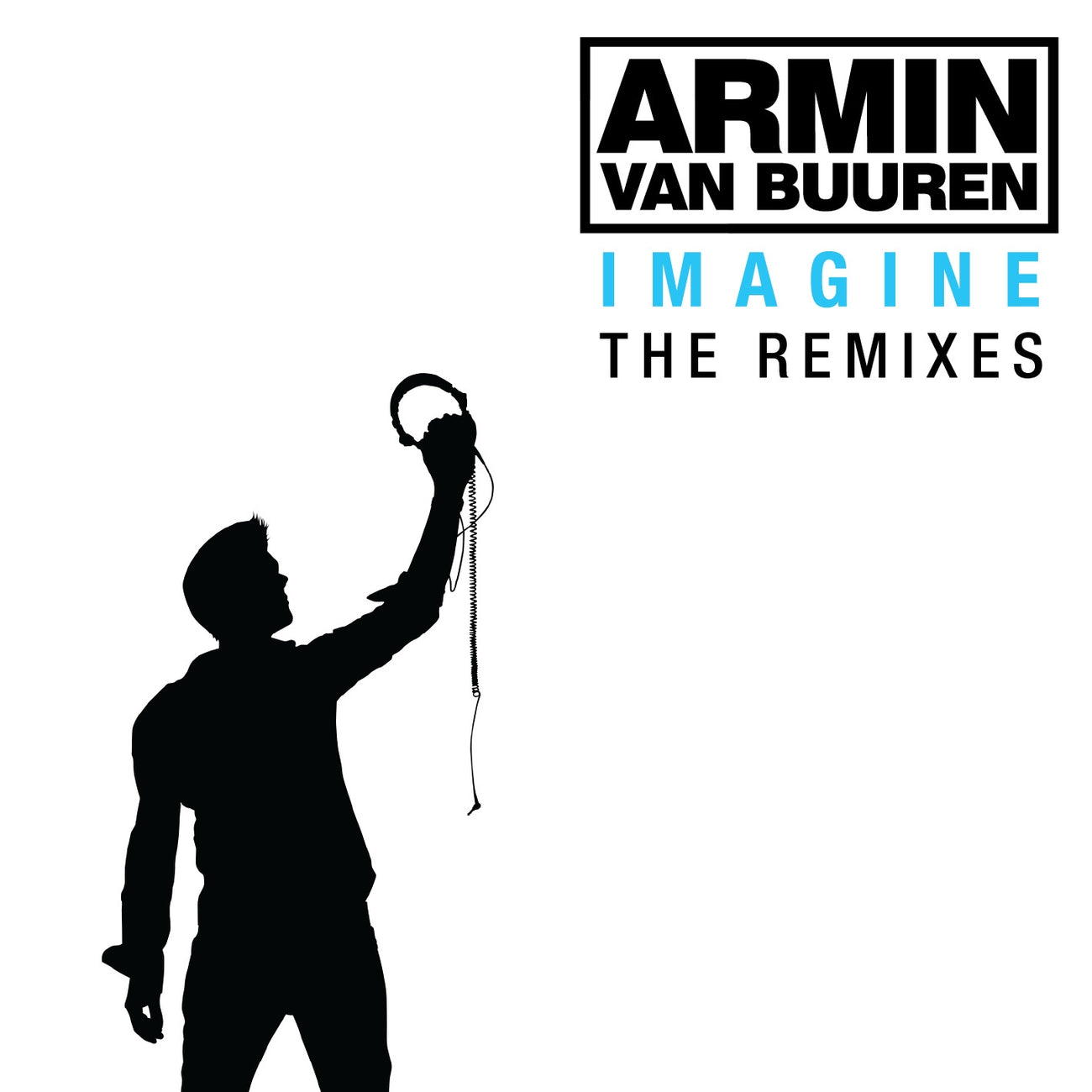 Armin van Buuren - Imagine (The Remixes)